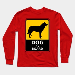 Dog on board warning Long Sleeve T-Shirt